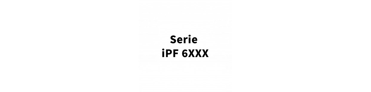 Serie IPF 6300 / 6300s / 6400 / 6450 / 6400s